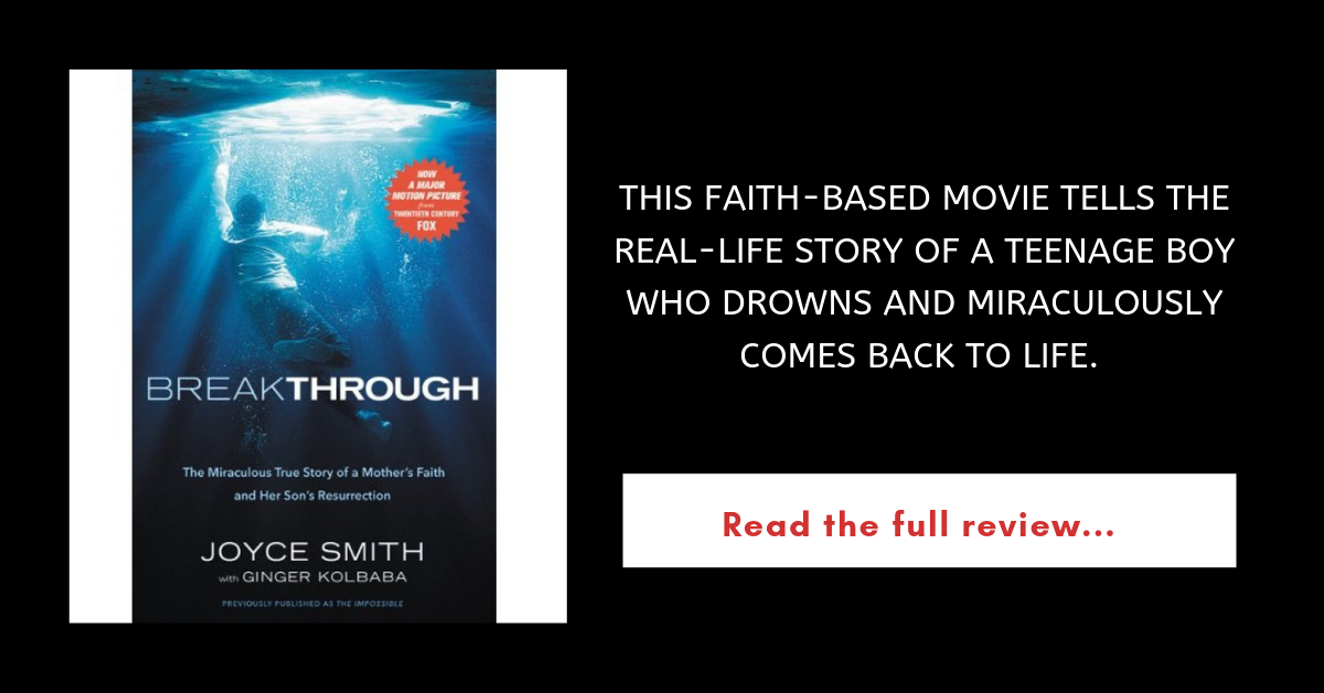 Movie Review Breakthrough Truth That Inspires