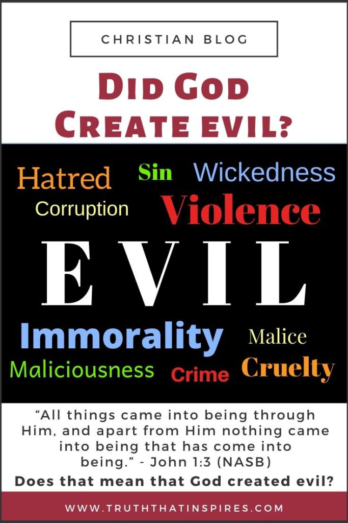 Did God Create Evil
