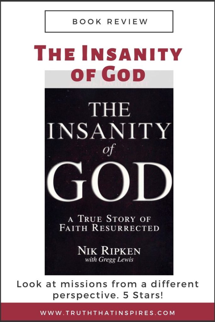 The Insanity Of God