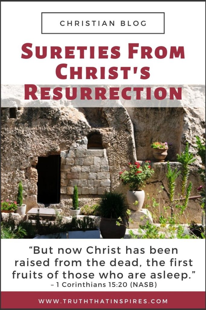 Sureties from Christ's Resurrection